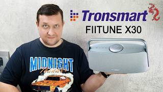 : Tronsmart FIITUNE X30 //    LDAC  HiRes