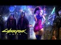 CYBERPUNK 2077 - ТРЕЙЛЕР В 4K