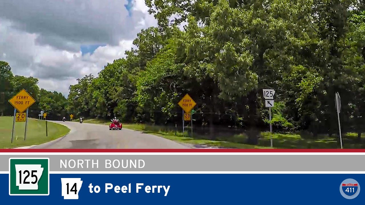 Arkansas Highway 125 - Highway 14 to Peel Ferry  |  Drive America's Highways 🚙