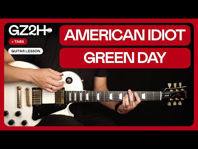 American Idiot Guitar Tutorial Green Day Guitar Lesson |Chords + Solo + TAB|