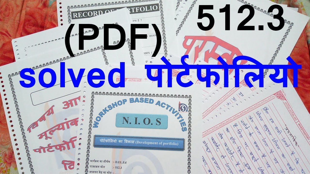 NIOS DELED solved Portfolio (WBA) complete File 512.3 (PDF File)