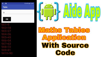 Part 2 | App Development | Maths Table Application  | Aide  Studio With  Source Code  | Video  XML |