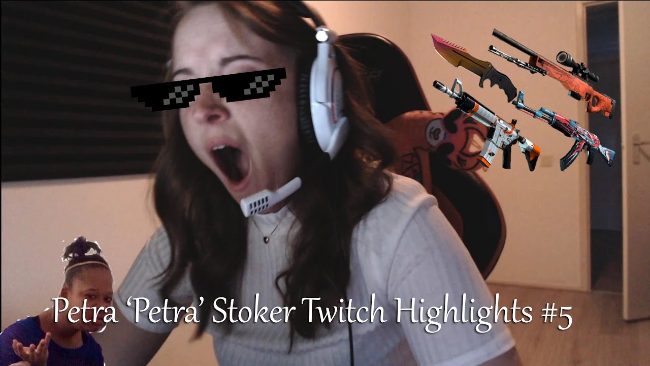 Petra 'Petra' Stoker - Twitch Highlights #5