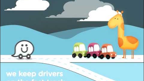 Get to Know Waze