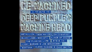 Re-Machined: A Tribute to Deep Purple's Machine Head