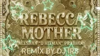 Download Lagu REBECCA REMIX BY DJ IRS MP3