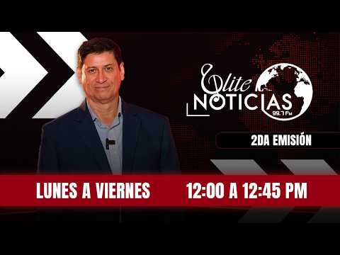 #ENVIVO🔴| ELITE NOTICIAS SEGUNDA EMISIÓN I17/08/2026