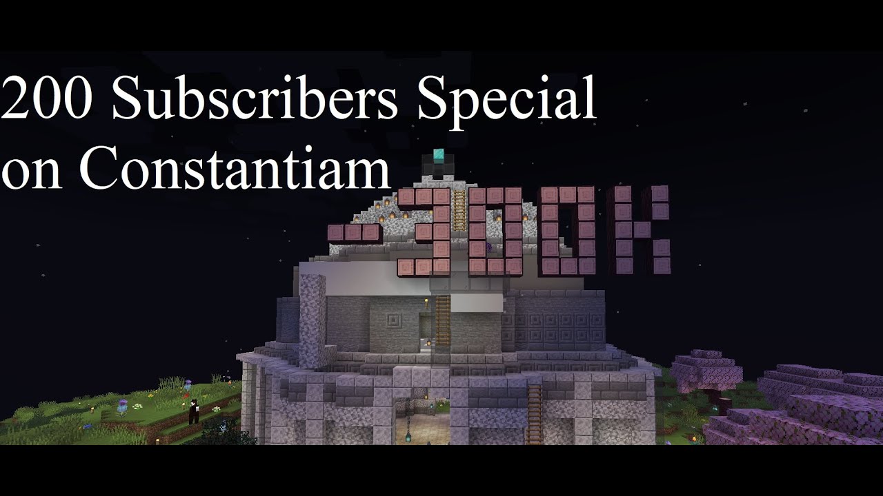 200 Subscribers Special! We build a Milestone at -300k on Constantiam