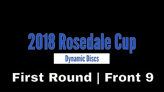 2018 Rosedale Cup. 1st Round, Front 9.