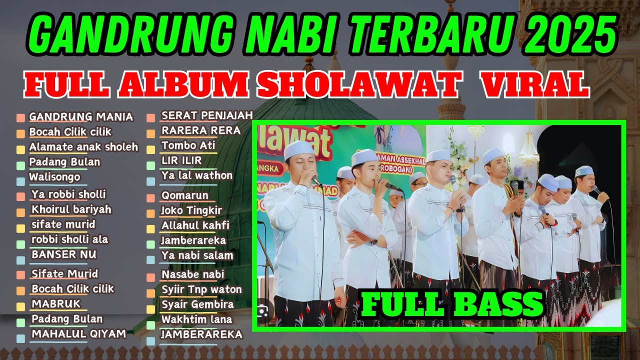 TERVIRAL BANYAK DICARI‼ SHOLAWAT GANDRUNG NABI TERBARU FULL ALBUM GANDRUNG NABI 2025😍