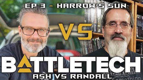 Battletech: Ash vs Randall - Scenario 3 - Fallback to Harrow