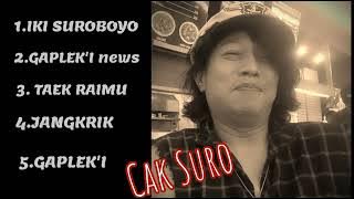 album lagu cak suro 'IKI SUROBOYO'