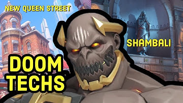 DOOMFIST Techs on New Queen Street & Shambali PLUS More!!