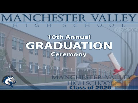 Manchester Valley High School 2020 Graduation