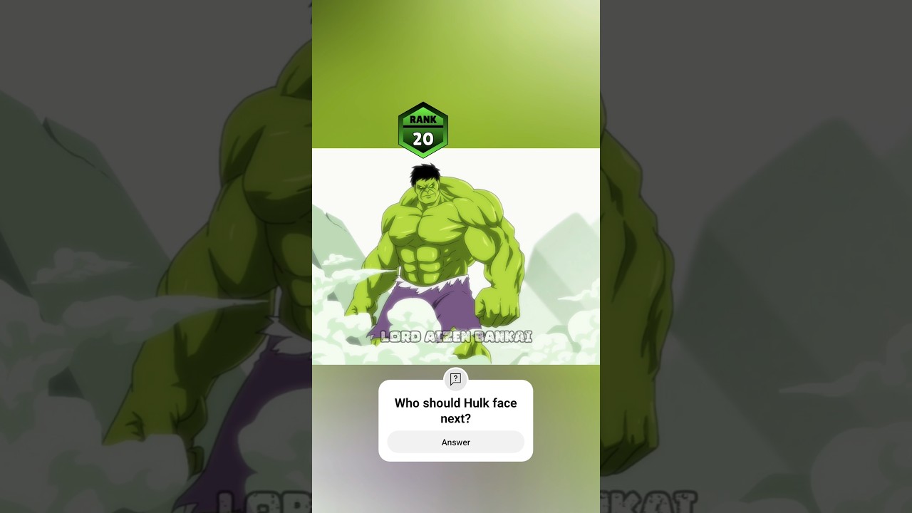 Hulk vs. Ben 10 (Four Arms) Rank Up