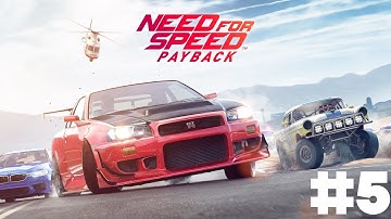 NEED FOR SPEED PAYBACK Gameplay Walkthrough PART 5 [4K 60FPS ULTRA HD] No Commentary