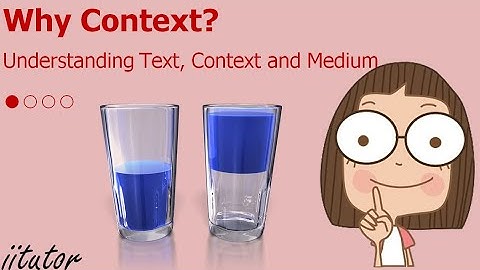 💯 Understanding Text, Context and Medium #1/4 Why Context? | Critical Thinking