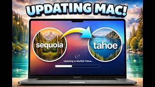 How to Upgrade from macOS Sequoia to Tahoe (Step-by-Step)