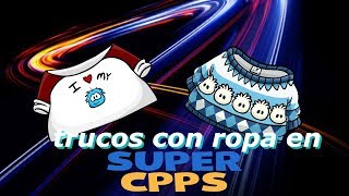 trucos con ropa super cpps 2018