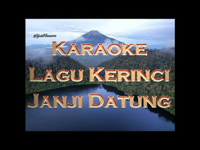 Lagu kerinci karaoke JANJI DATUNG. By.KIA Studio/Jhoni Wanda Putra class=