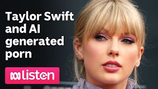 Taylor Swift and AI-generated porn | ABC News Daily Podcast - YouTube