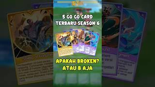 5 GO GO CARD BARU MCGG SEASON 6 #MagicChessGoGo #MCGGIDCreators