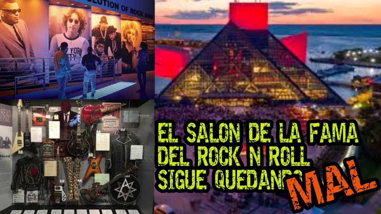EL SALÓN DE LA FAMA DEL ROCK ..la sigue REGANDO