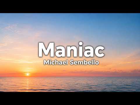 Michael Sembello - Maniac (Lyrics)