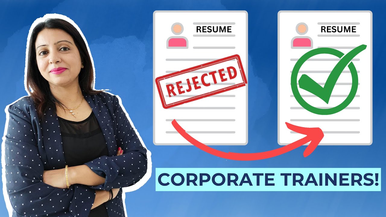 How To Write A Killer Corporate Trainer Resume | Corporate Trainer CV ...