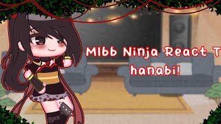 mlbb ninja react to each other || 1/2 || Hanabi || Part 1