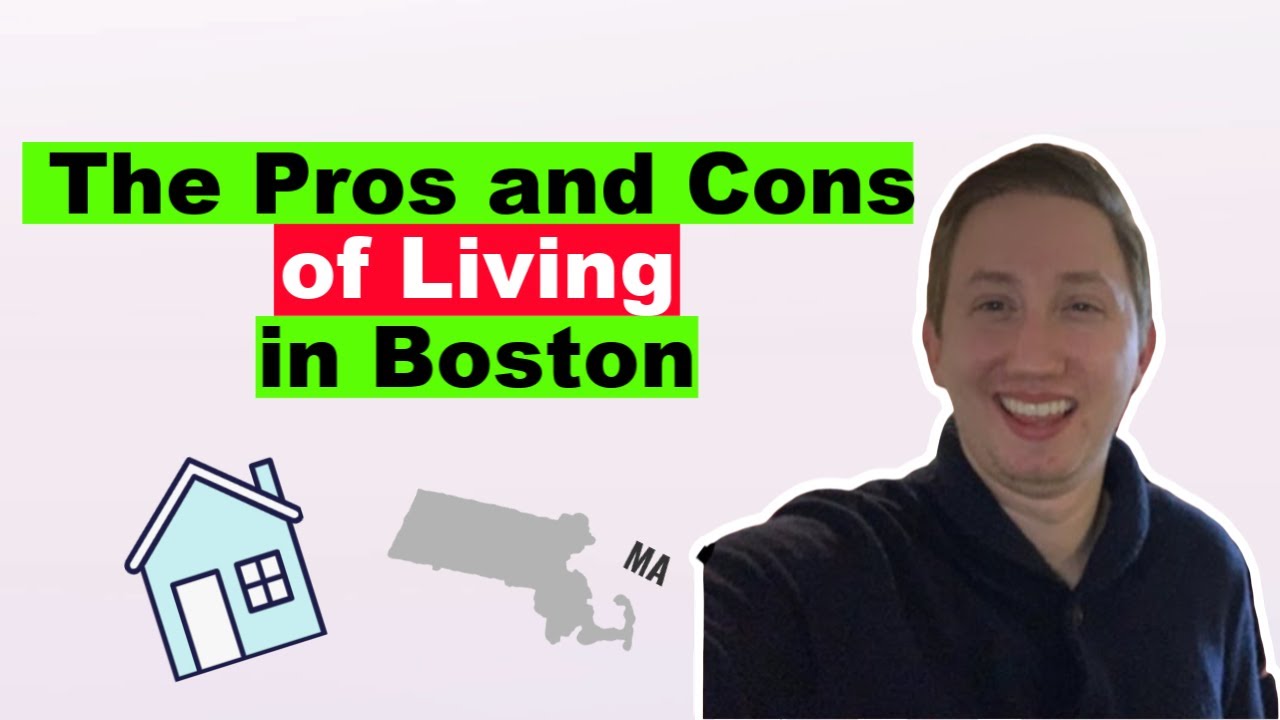 Pros and Cons of Living in Boston Massachusetts YouTube