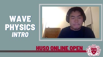 Introduction to Wave Physics - Intro - HUSO 20-21