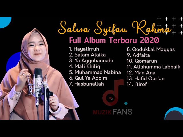 SALWA SYIFAU RAHMA 💗[ Full Album 2020 ] LAGU SHOLAWAT NABI MERDU TERBARU 2020 class=