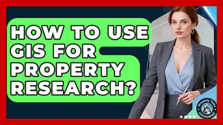 How To Use GIS For Property Research? - Property Taxes Uncovered