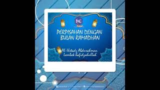 ???? BERPISAH DENGAN BULAN RAMADHAN ?Al Ustadz Abdurahman Lombok حفظها الله تعل