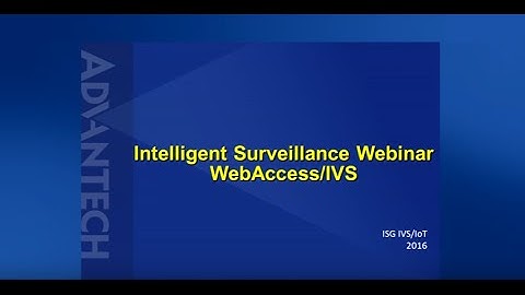Intelligent Surveillance webinar, Advantech(EN)