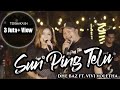 Sun Ping Telu | Dhe Baz ft Vivi Voletha | Official Music Video | Ndang reneo dek tak Sun Ping Telu