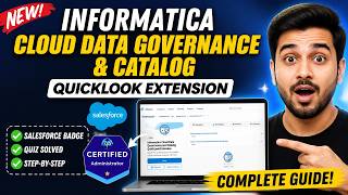 Informatica Cloud Data Governance and Catalog QuickLook Extension | Salesforce Badge | Quiz