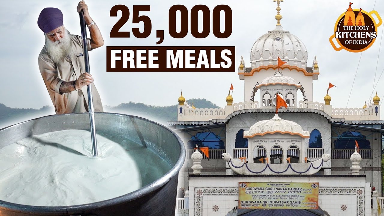 This Gurudwara Serves 25,000 Free Meals - Guru Nanak Darbar - The Holy Kitchens Of India | Rajshri Food