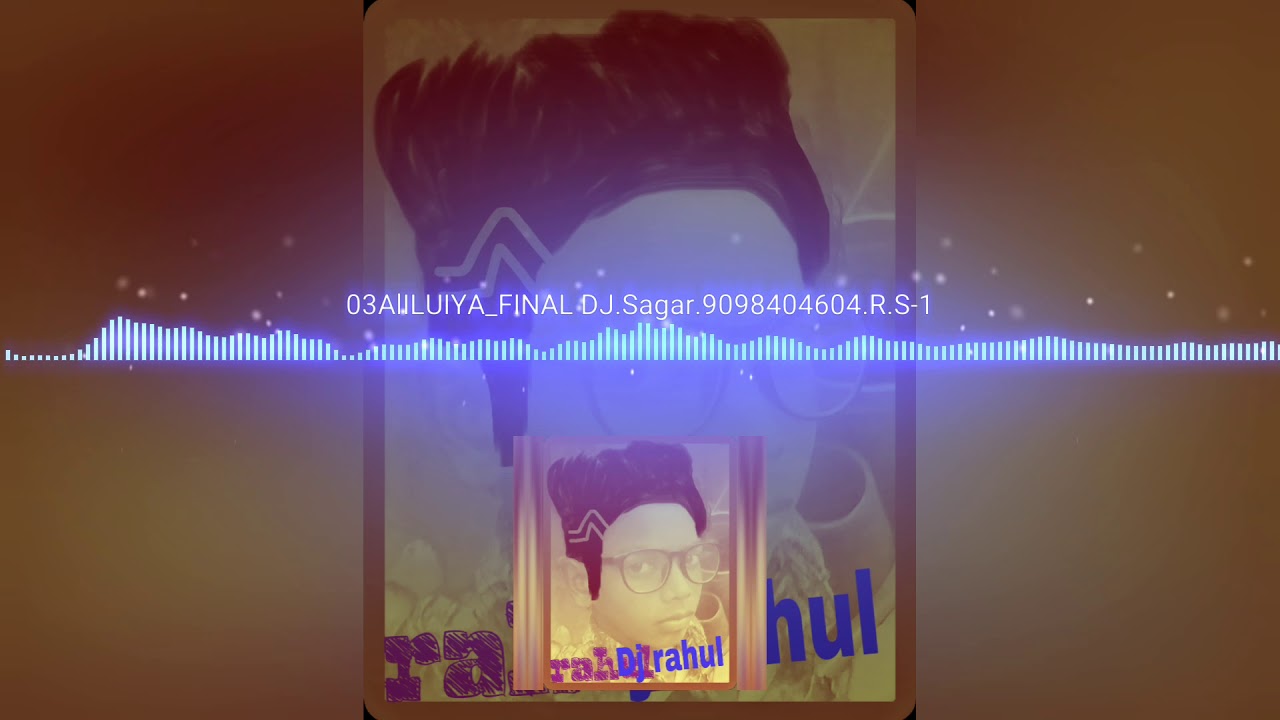 Dj rahul jbp