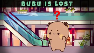 Bubu Is LOST |Peach Goma| |Milk Mocha Bear| |Bubuanddudu|