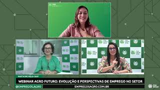 Webinar Agro Futuro: Evolução e Perspectivas de Emprego no Setor