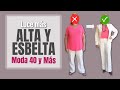 Luce MÁS ALTA, ESBELTA Y ESTILOSA | Regla de los tercios Moda 40+