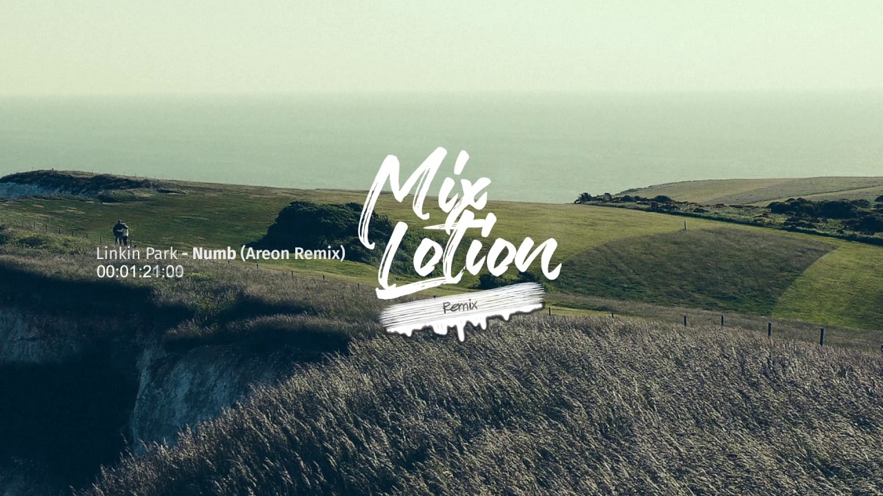 Linkin Park - Numb (Areon Remix)