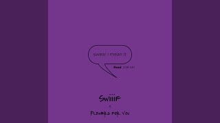 Download Lagu swear i mean it MP3