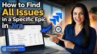 How to Find All Issues in a Specific Epic in Jira