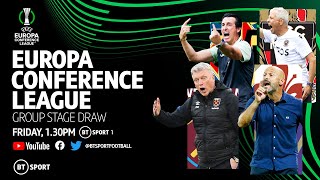 UEFA Europa Conference League 2022/23 Group Stage Draw | West Ham, Villarreal, Fiorentina and more!