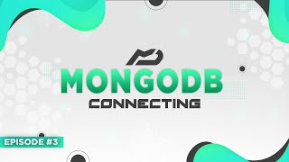 MongoDB - Connecting (Episode 3) | MenuDocs
