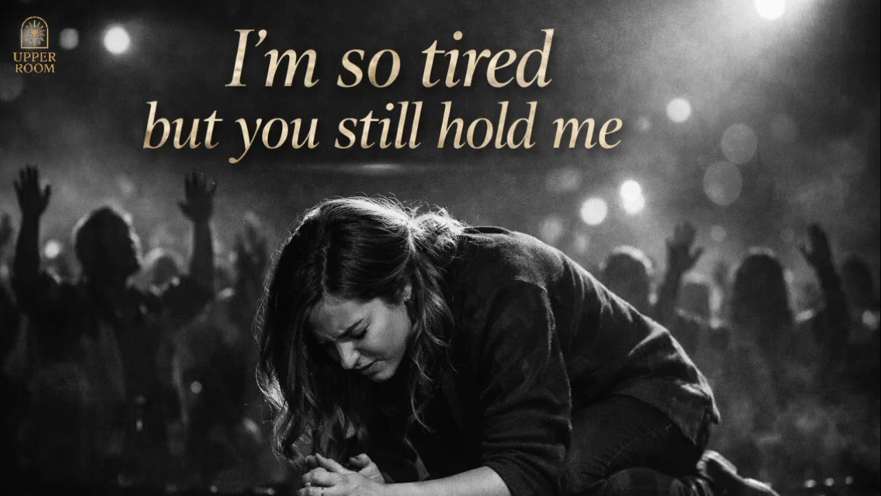 I’m So Tired But You Still Hold Me - A Song of Surrender
