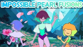 ⭐Impossible Pearl Fusions⭐             ⭐[Sterocraft Universe]⭐